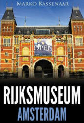 Rijksmuseum Amsterdam - Marko Kassenaar, Liesbeth Heenk (ISBN: 9789492371331)