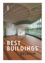 Best Buildings - Belgium - Hadewijch Ceulemas (ISBN: 9789460582233)