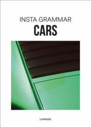 Insta Grammar: Cars - Irene Schampaert (ISBN: 9789401449663)