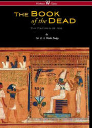 Egyptian Book of the Dead - E A WALLIS BUDGE (ISBN: 9789176374641)