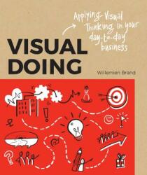 Visual Doing - Willemien Brand (ISBN: 9789063694999)