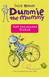 Dummie the Mummy and the Golden Scarab (ISBN: 9789000357840)