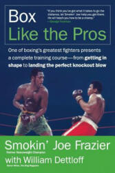 Box Like the Pros - Joe Fraizer (2005)