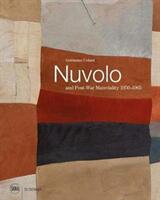 Nuvolo and Post-War Materiality: 1950-1965 (ISBN: 9788857236261)