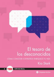 El Tesoro de Los Desconocidos - Kio Stark (ISBN: 9788492921782)
