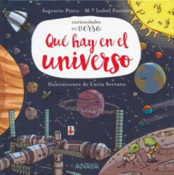 Curiosidades en verso. Qué hay en el universo - SAGRARIO PINTO, Mª ISABEL FUENTES (ISBN: 9788469833643)
