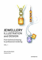 Jewellery Illustration and Design - Manuela Brambatti (ISBN: 9788416851577)