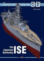 Japanese Battleship Ise - Carlo Cestra (ISBN: 9788365437624)