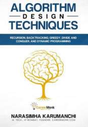 Algorithm Design Techniques - Narasimha Karumanchi (ISBN: 9788193245255)