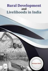 Rural Development and Livelihoods in India (ISBN: 9788177084603)