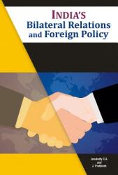 India's Bilateral Relations and Foreign Policy (ISBN: 9788177084481)