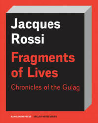 Fragmented Lives - JACQUES ROSSI (ISBN: 9788024637006)