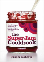 SuperJam Cookbook - Fraser Doherty (2010)