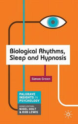 Biological Rhythms Sleep and Hypnosis (2011)
