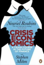Crisis Economics - Nouriel Roubini, Stephen Mihm (2011)