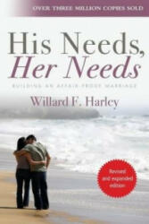 His Needs, Her Needs - Willard F. Harley (2011)