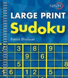 Large Print Sudoku - Patrick Blindauer (2010)