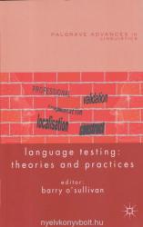 Barry O'Sullivan: Language testing: theories and practices (2011)