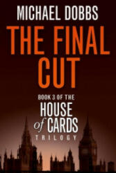 Final Cut - Michael Dobbs (2010)