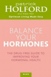Balance Your Hormones - Patrick Holford (2011)