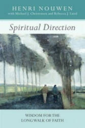 Spiritual Direction - Henri Nouwen (2011)