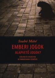 Emberi jogok - alapvető jogok? (2011)