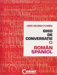 Ghid de conversatie roman-spaniol (ISBN: 9789731352664)