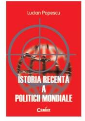 Istoria recentă a politicii mondiale (ISBN: 9789731355450)
