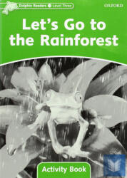 LET'S GO TO THE RAIN FOREST AB (ISBN: 9780194401678)