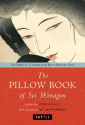 Pillow Book of Sei Shonagon - Arthur Waley, Dennis Washburn (ISBN: 9784805314623)