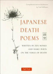 Japanese Death Poems - Yoel Hoffmann (ISBN: 9784805314432)