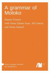 grammar of Moloko - Dianne Friesen (ISBN: 9783961100101)