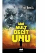 Mai mult decit unu - Iosif Brodski (2011)