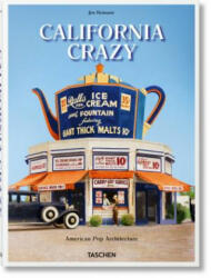 California Crazy - Jim Heimann (ISBN: 9783836572835)