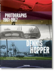 Dennis Hopper. Photographs 1961-1967 - Victor Bockris, Walter Hopps, Jessica Hundley, Tony Shafrazi, Dennis Hopper (ISBN: 9783836570992)