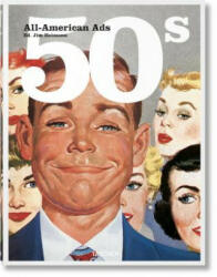 All-American Ads of the 50s - Jim Heimann (ISBN: 9783836551328)