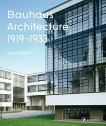 Bauhaus Architecture - Hans Engels, Axel Tilch (ISBN: 9783791384818)