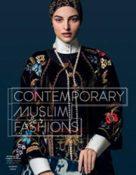 Contemporary Muslim Fashions (ISBN: 9783791357829)
