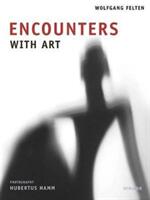 Encounters with Art (ISBN: 9783777429021)