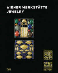 Wiener Werkstatte Jewelry - Renée Price, Ronald S. Lauder, Janis Staggs (ISBN: 9783775743921)