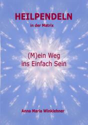 Heilpendeln in der Matrix: (ISBN: 9783746000596)