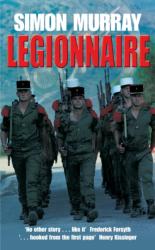 Legionnaire - Simon Murray (2001)