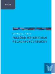 Felsőbb matematikai feladatgyűjtemény (ISBN: 9789632443072)