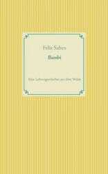 Bambi: Eine Lebensgeschichte aus dem Walde (ISBN: 9783744830195)