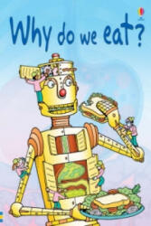 Why Do We Eat? - Stephanie Turnbull (ISBN: 9780746074404)