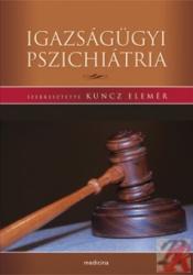 IGAZSÁGÜGYI PSZICHIÁTRIA (ISBN: 9789632263588)