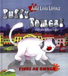 Puffy Tomcat finds an owner (2011)