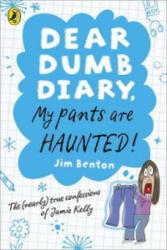 Dear Dumb Diary: My Pants are Haunted (ISBN: 9780141335803)