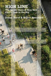 High Line - Joshua David, Robert Hammond (2011)