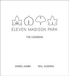 Eleven Madison Park - Daniel Humm (2011)